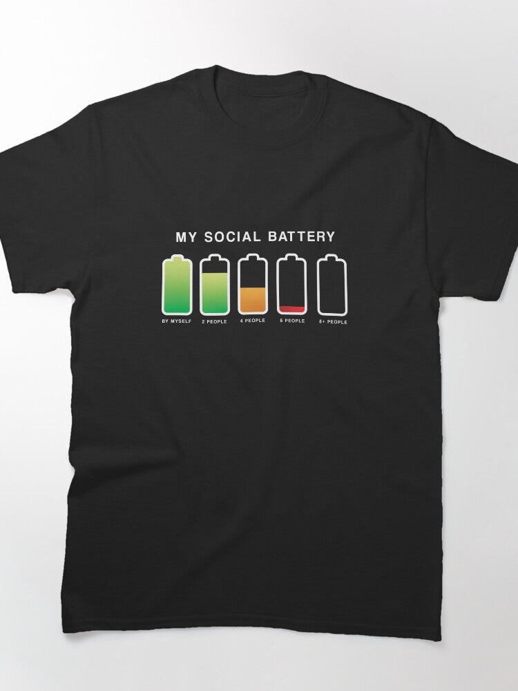 My Social Battery Introvert (Socially Drained) Classic T-Shirt